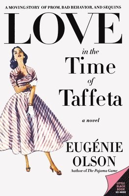bokomslag Love in the Time of Taffeta