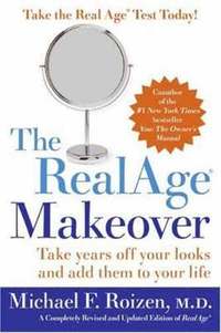 bokomslag Realage Makeover: Take Years Off Your Looks And Add Them To Your Life