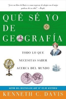Kenneth C Davis - Que Se Yo de Geografia, Häftad