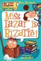 Dan Gutman - My Weird School #9: Miss Lazar Is Bizarre!, Häftad