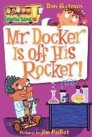 bokomslag Mr. Docker is Off His Rocker!