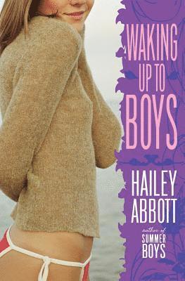 Hailey Abbott - Waking Up to Boys, Häftad