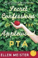 bokomslag Secret Confessions of the Applewood PTA