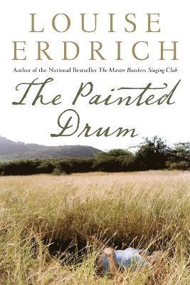 Louise Erdrich - Painted Drum LP, Häftad