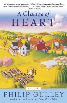 bokomslag Change Of Heart: A Harmony Novel