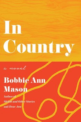 Bobbie Ann Mason - In Country, Häftad