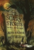 bokomslag Scary Stories To Tell In The Dark