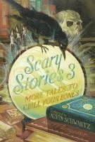 Alvin Schwartz - Scary Stories 3, Inbunden