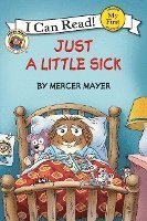 bokomslag Little Critter: Just a Little Sick