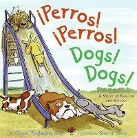 bokomslag Perros! Perros!/Dogs! Dogs!