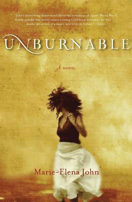 Marie-Elena John - Unburnable, Häftad