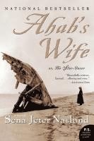 bokomslag Ahab's Wife: Or, the Star-Gazer: A Novel