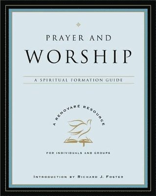 Renovare - Prayer and Worship, Häftad