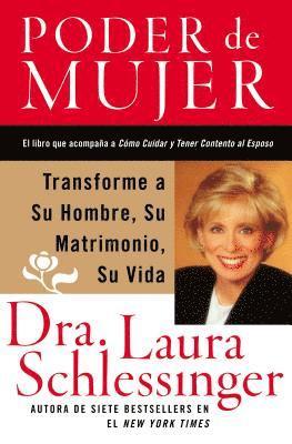 Laura C Schlessinger, Laura C. Schlessinger - Poder de Mujer, Häftad