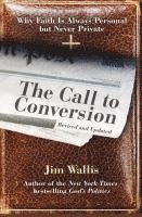 bokomslag The Call to Conversion: Why Faith Is Always Personal But Never Private