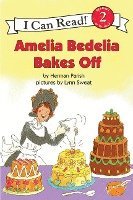 Amelia Bedelia Bakes Off 1