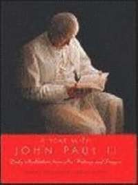 bokomslag A Year With John Paul II