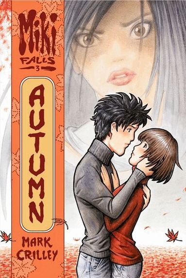 Mark Crilley - Miki Falls: Autumn, Häftad