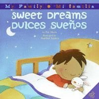 Pat Mora - Dulces Suenos / Sweet Dreams, Inbunden
