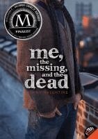 Jenny Valentine - Me, the Missing, and the Dead, Häftad