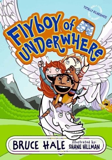 Bruce Hale - Flyboy of Underwhere, Häftad