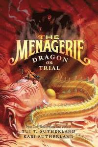 bokomslag The Menagerie #2: Dragon on Trial