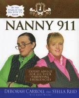 bokomslag Nanny 911: Expert Advice for All Your Parenting Emergencies