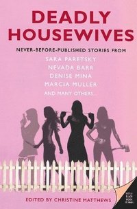 bokomslag Deadly Housewives: Stories