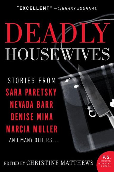 Christine Matthews - Deadly Housewives, Häftad