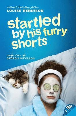 Louise Rennison - Startled by His Furry Shorts, Häftad