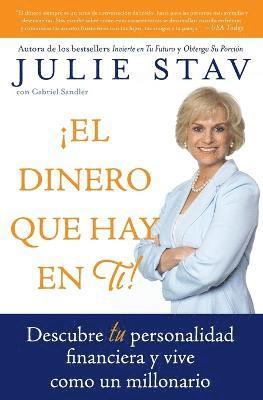 Julie Stav - Dinero Que Hay En Ti!, Häftad