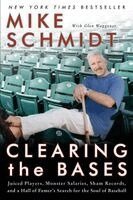 Mike Schmidt, Glen Waggoner - Clearing the Bases, Häftad