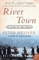River Town: Two Years on the Yangtze 1