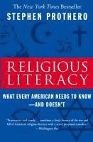 Stephen Prothero - Religious Literacy, Häftad