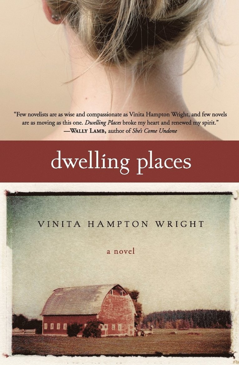 Vinita Hampton Wright - Dwelling Places, Häftad