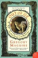 Gregory Maguire - Out of Oz, Häftad