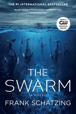 Frank Schatzing - The Swarm, Häftad