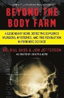 bokomslag Beyond The Body Farm