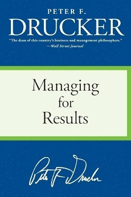 Managing for Results 1