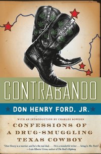 bokomslag Contrabando: Confessions of a Drug-Smuggling Texas Cowboy