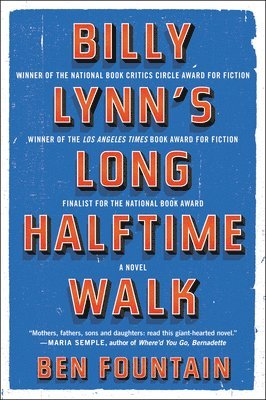 Ben Fountain - Billy Lynn's Long Halftime Walk, Häftad