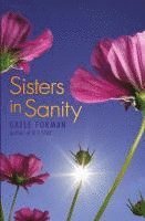 bokomslag Sisters in Sanity