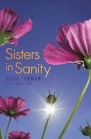 Gayle Forman - Sisters in Sanity, Häftad