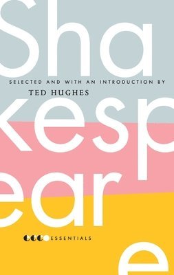 Ted Hughes - Essential Shakespeare, Häftad