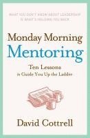 bokomslag Monday Morning Mentoring