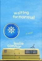 Leslie Connor - Waiting for Normal, Inbunden