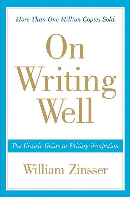 William Zinsser - On Writing Well, Häftad