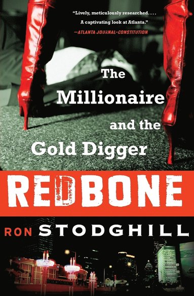 bokomslag Redbone: The Millionaire and the Gold Digger