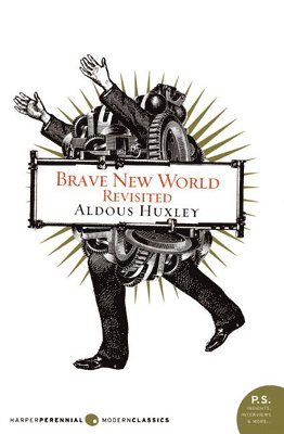 Aldous Huxley - Brave New World Revisited, Häftad