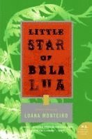 Luana Monteiro - Little Star of Bela Lua: Stories from Brazil, Häftad